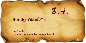 Bondy Abbás névjegykártya